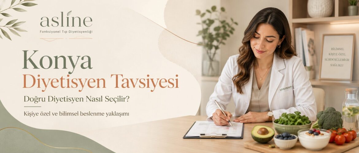 konya da diyetisyen tavsiyesi